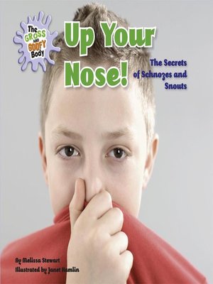 cover image of Up Your Nose!